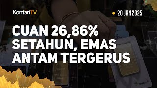 Cuan 26,86% Setahun, Harga Emas Antam Hari Ini Tergerus (20 Januari 2025) | KONTAN Harga Emas ANTAM