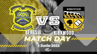 Bergsig vs Kirkwood