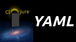 Learn Clojure — YAML