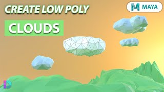 Model Low Poly Clouds In Maya | Simple Clouds