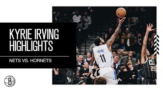 Kyrie Irving Highlights | Brooklyn Nets vs. Charlotte Hornets | 12.7.22