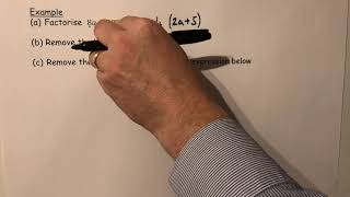 Removing brackets & Factorising