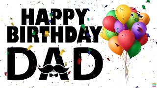 Dad Happy Birthday Song | Happy Birthday Daddy | 1080P HD | Backdrop