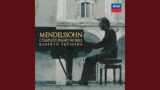 Mendelssohn: Prelude and Fugue in E Minor - 1. Prelude, WoO 13a, MWV U 157