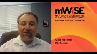 mWISE 2024 Speaker: Alex Holden from Hold Security