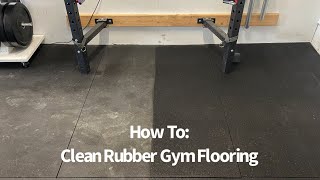How To: Clean Rubber Gym Flooring