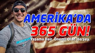 AMERİKA'DA 365 GÜN! - Yaşama Dair Önemli Olan Herşey