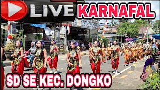 LIVE KARNAFvAL KEC. DONGKO TINGKAT SD