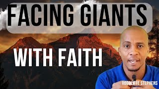 Facing Giants with Faith