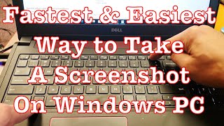 Windows 10: Fastest Way to Take a Screenshot / Screen Capture / Print Screen