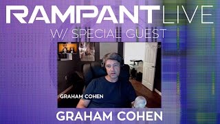 Rampant LIVE! with Graham Cohen