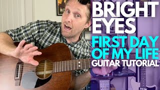 First Day of My Life by Bright Eyes Guitar Tutorial - Guitar Lessons with Stuart!