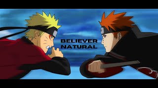「AMV」Naruto VS Pain || Believer/ Natural
