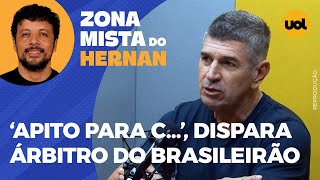 🔴 BRASILEIRÃO: ÁRBITRO SE DIZ RAIZ, REVELA PRECONCEITO POR IDADE E REBATE CRÍTICAS: ‘APITO PARA C…’