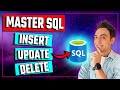 SQL Data Manipulation: INSERT, UPDATE, DELETE Explained - SQL Tutorial for Beginners