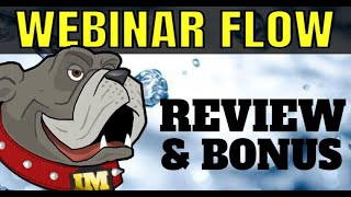 Webinar Flow Review and Demo