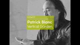 Patrick Blanc | Vertical Garden