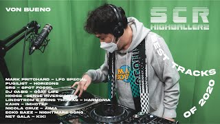 SCR Highballerz | Best Tracks of 2020: Von Bueno (Be Kind Re-Spin) | Seoul Community Radio