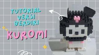 Tutorial BRICKS KUROMI ( Versi Berdiri )