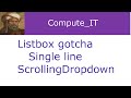 Tkinter Listboxes - creating a single line scrollable listbox  - Gotcha 1