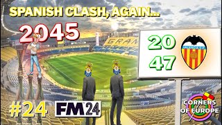 EP24: SPANISH CLASH, AGAIN... | Corners of Europe | FM24: Las Palmas