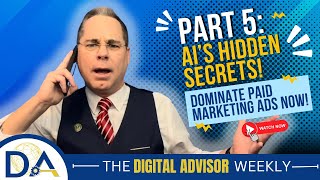 Part 5: AI’s Hidden Secrets! Dominate Paid Marketing Ads Now!