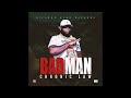 chronic law badman official audio ft. ricardo gowe