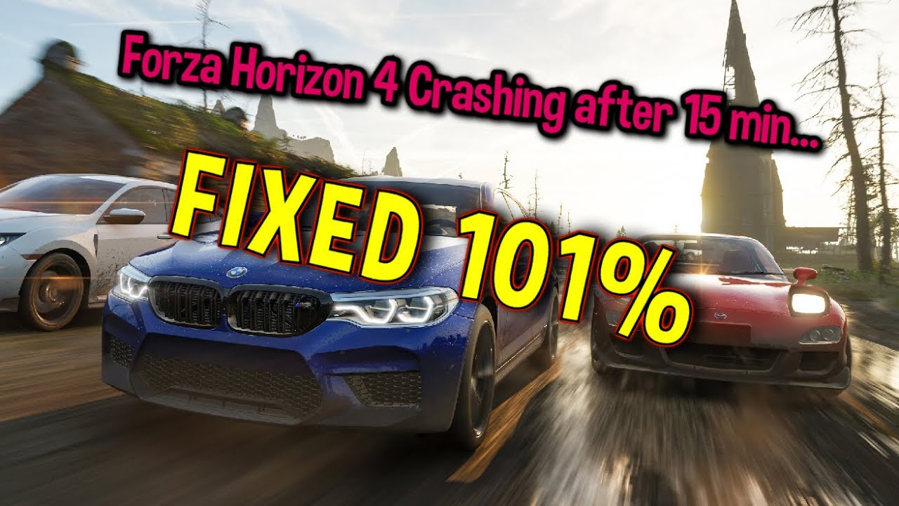 FORZA HORIZON 4 CRASHING AFTER 15 MIN 101% FIXED!!! (EASY, , NO ...