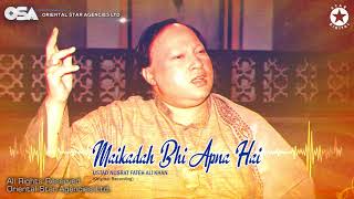 Maikadah Bhi Apna Hai | Ustad Nusrat Fateh Ali Khan | official Complete Version | OSA Worldwide