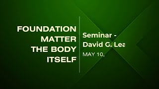 Foundation Seminar - May 10, 2004 - D.G. Leahy