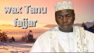 Wax Taanu Fajjar I Oustaz Hady Niasse