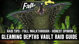 Fallout 76 - Gleaming Depths Vault Raid Guide // Raid Tips // Every Encounter Walkthrough