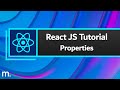 React JS Tutorial #7 - Properties (aka. Props)