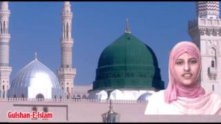 Naat e Shareef Bigdi Bhi Banayenge By Tabasum Hasan || ونات ه شريف منظمتنا تظهر أيضا حيوية