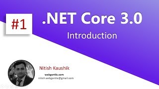 (#1) Introduction to .NET Core 3.0 | .NET Core 3.0 tutorial