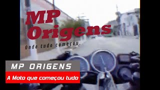 MP - ORIGENS, onde foi que tudo começou!  Bônus VINTAGE, video  de + 20 anos atrás.