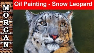 Oil Painting - Snow Leopard - how to paint fur + FREE 8 hr video !