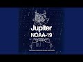 Jupiter NOAA-19 (Original Mix)