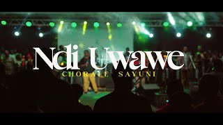 Ndi Uwawe - Chorale Sayuni