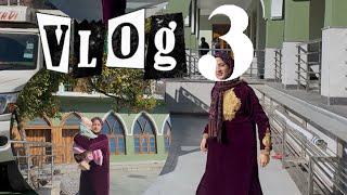 VLOG 3🎀| Shahdara Sharief|