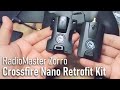 FPV Crossfire Nano Retrofit Kit / Quick-n-Dirty Tut