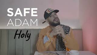 Safe Adam - Holy (Official Nasheed Video) - Vocals Only