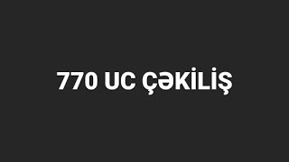 770 UC ÇƏKİLİŞ