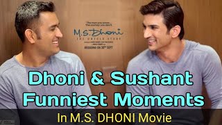 MS Dhoni And Sushant Singh Rajput Top Funny Moments Together M.S. Dhoni Movie