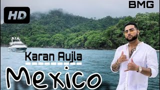 Mexico- Karan Aujla  koka (official video) new song || Aja mexico chaliye ||punjabi songs (BMG)