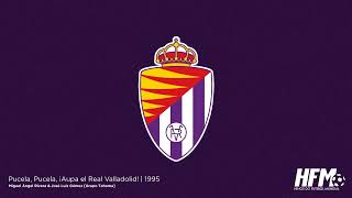 HINO DO REAL VALLADOLID | ¡Pucela, Pucela! ¡Aúpa el Real Valladolid! | Legendado | 1995 🇪🇸