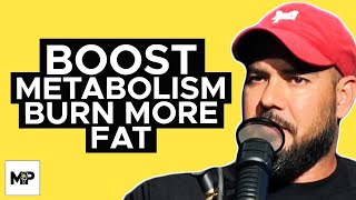 How to BOOST YOUR METABOLISM & Burn More Fat While You Sleep | Mind Pump 1915