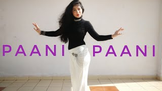Paani Paani Dance Cover with Tutorial | Badshah | Aastha Gill| Jacqueline Fernandez| Full Song Dance