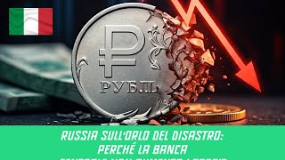 Economia russa in pericolo: perché la Banca Centrale non Aumenta i Tassi?