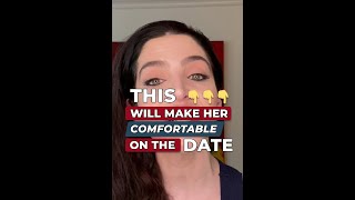 How to Make a Girl Feel Comfortable On The First Date